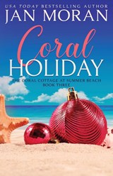 Coral Holiday - Jan Moran - 9781647780418