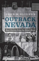 Outback Nevada - John M Glionna - 9781647790448