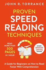 Proven Speed Reading Techniques - John R Torrance - 9781647801335