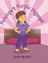 Penelope's Purple Pajamas - Kristen Marusich - 9781648018619