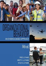 Organizational Behavior - Fred Luthans ; Brett C. Luthans ; Kyle W. Luthans - 9781648021251