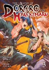 The Legend of Dororo and Hyakkimaru Vol. 3 - Osamu Tezuka - 9781648271007