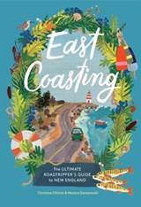 East Coasting - Christine A. Chitnis ; Monica Dorazewski - 9781648293184
