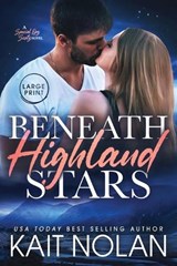 Beneath Highland Stars - Kait Nolan - 9781648352058