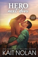 Hero Next Door - Kait Nolan - 9781648352485