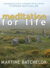 Meditation for Life - Martine Batcehlor - 9781648371165