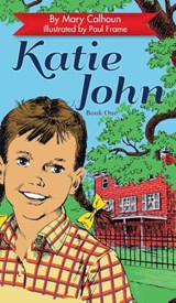 Katie John - Mary Calhoun - 9781648371547