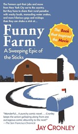 Funny Farm - Jay Cronley - 9781648371844