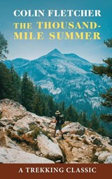 Thousand-Mile Summer - Colin Fletcher - 9781648373763