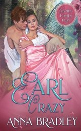 Earl Crazy - Anna Bradley - 9781648395338