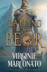 Baiting the Bear - Virginie Marconato - 9781648396397