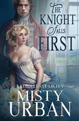 The Knight Falls First - Misty Urban - 9781648399565