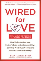 Wired for Love - Stan Tatkin - 9781648482960