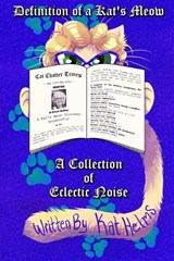 Definition of a Kat's Meow - K Helms - 9781648585012
