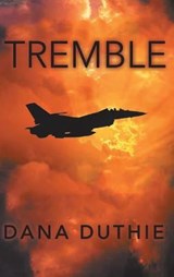 Tremble - Dana Duthie - 9781648585647