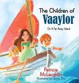 The Children of Vaaylor - Patricia McLaughlin - 9781648586910