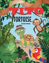 Tito The Tortoise - Tamara Norman - 9781648587160
