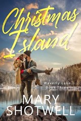 Christmas Island - Mary Shotwell - 9781648982606