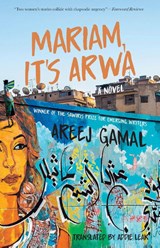 Mariam, It's Arwa - Areej Gamal - 9781649035141
