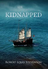Kidnapped (Annotated) - Robert Louis Stevenson - 9781649221353