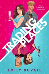 Trading Places - Emily Duvall - 9781649373953
