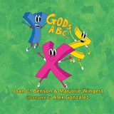 God's ABCs - Joan C. Benson ;  Marjorie Wingert - 9781649498502