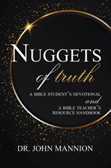 Nuggets of Truth - John Mannion - 9781649602855