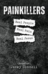 Painkillers - Jacky Connell - 9781649607140