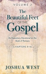 The Beautiful Feet of the Gospel - Joshua West - 9781649607362