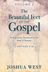 The Beautiful Feet of the Gospel - Joshua West - 9781649607379