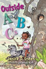Outside ABCs - Janice D Green - 9781649607508