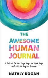 The Awesome Human Journal - Nataly Kogan - 9781649631824