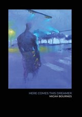 Here Comes This Dreamer - Micah Bournes - 9781649709127