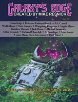 Galaxy’s Edge Magazine: Issue 59, November 2022 - Michael Swanwick ; Kristine Kathryn Rusch ; P. Djeli Clark - 9781649731326