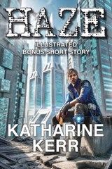 Haze - Katharine Kerr - 9781649732019