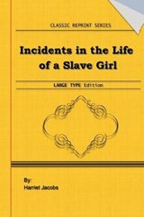 Incidents in the Life of a Slave Girl - Harriet Jacobs - 9781651511336