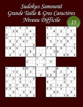 Sudokus Samourai - Grande Taille & Gros Caracteres - Niveau Difficile - N Degrees15