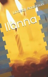 Ilanna - Lindsay Anderson - 9781656678935