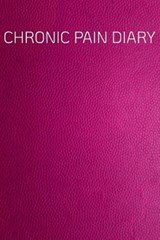 Pain Diary - Emily Newmann - 9781661214890