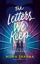 The Letters We Keep - Nisha Sharma - 9781662500732