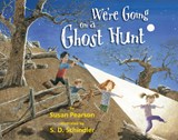 We're Going on a Ghost Hunt - Susan Pearson - 9781662513596