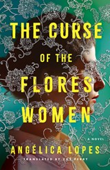 The Curse of the Flores Women - Angelica Lopes - 9781662516139