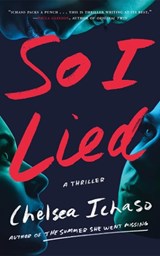 So I Lied - Chelsea Ichaso - 9781662521690
