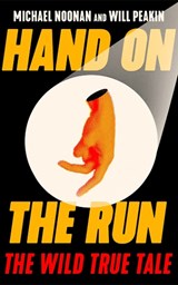 Hand on the Run - Michael Noonan ; Will Peakin - 9781662530616