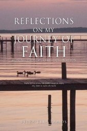 Reflections on My Journey Of Faith