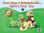 Once Upon A Goldendoodle...Sadie's First Year