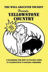 The Well-Adjusted Tourist Presents - The Park County Telegraph - 9781662926921