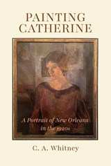 Painting Catherine - C. A. Whitney - 9781662969737