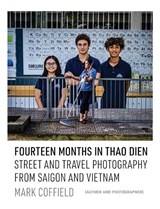 Fourteen Months in Thao Dien - Mark Aaron Coffield - 9781662971808