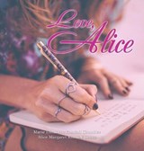 Love, Alice - CHANDLER,  Marie Elizabeth Randall ; Cocca, Alice Margaret Randall - 9781663203670